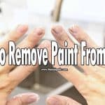 You have to deal with paint sticking into your fingers, clothes if you work with paint rollers/ sprayers a lot. That's why knowing how to remove paint from the skin can be helpful to you. There are a lot of ways you can do that, but we recommend using soap and warm water.