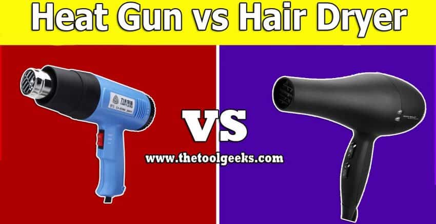 Not a lot of people know the difference between a heat gun vs hair dryer. If you don't then don't worry. We have made a guide where we explained what these two tools are, how to use them, and their difference.