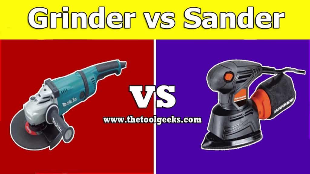 Grinder vs Sander is a very common question. These two tools are different tools but sometimes people confuse them a lot. That's why we have decided to make this post.