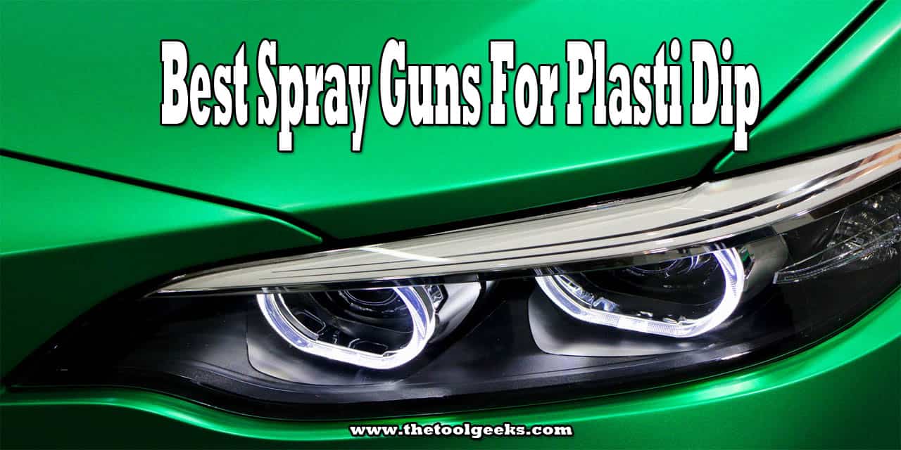 If you are looking for the best spray guns for plasti dip then you came to the right place. We have made a list of the best sprayers we have used for plasti dip. We know that you can't just choose one of them, so that's why we have also made a buyers guide where we list all the features you need to focus on when buy a plasti dip sprayer