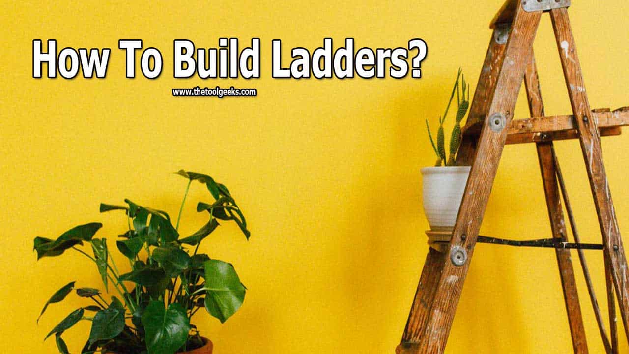 We see ladders every day and some of us even work with ladders every day. But have you ever wondered how to build ladders? If yes, then we have made 4 different guides where we will list how to build different kinds of ladders such as folding ladders, rope ladders, loft ladders, and wooden ladders.