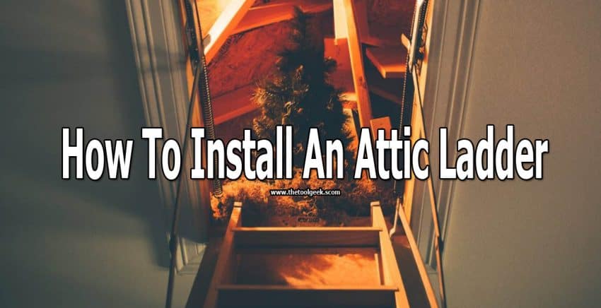 If you are looking at how to install an attic ladder then you came to the right place. We have made a mini-guide where we will list all the steps you need to take to make your own attic ladder.