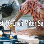 If you are looking for a small miter saw then you should go for a 10-inch one. These miter saws are small yet powerful to get through any material. If you don't have one, then you should check our best 10-inch miter saws list.