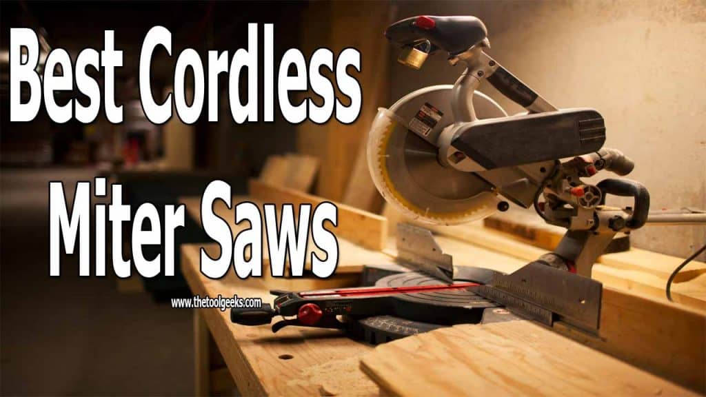 5 Best Cordless Miter Saws (Don't Buy Without Reading This)