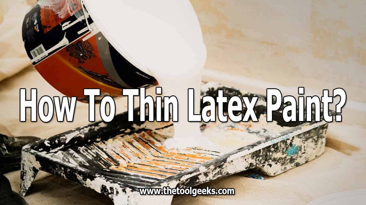 Knowing how to thin latex paint for your spray gun can be helpful when doing home renovations. As you know, latex paint is very thick, and some paint sprayers can't spray it, and that's why you have to thin it. There are two methods, with and without water. We have included both methods in our post.