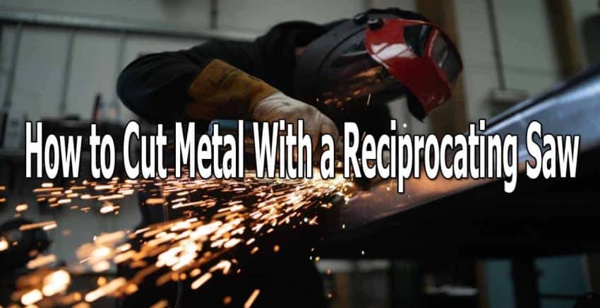 If you have to cut metal, then you can use a reciprocating saw. Reciprocating saws can be used to cut metal too, but you need special blades. Knowing how to cut metal with a reciprocating saw isn't hard. But, if you don't know, then don't worry. Here's an 11 step guide on how to do that.