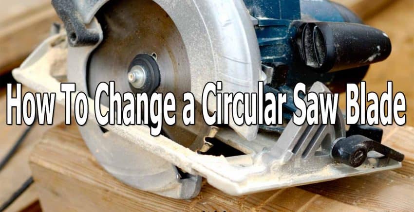 After a time, you have to replace the circular saw blade. Usually when your blade is dull, or it doesn't make a good cut then you have to change the blade. Knowing how to change a circular saw blade is an art itself. But, to do that you have to follow a guide. Lucikly for you, we have made a guide that you can easily learn how to replace a circular saw blade.