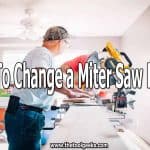 When the time comes, you need to know how to change a miter saw blade. If you are working with different surfaces then you need a different blade for each task. Knowing how to change it will save you a lot of time and energy.