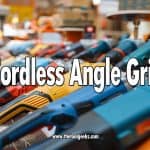 Best Cordless Angle Grinders