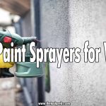 Best Paint Sprayers for Walls
