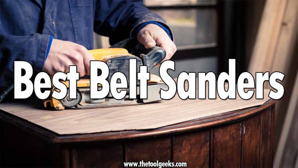 Best Belt Sanders