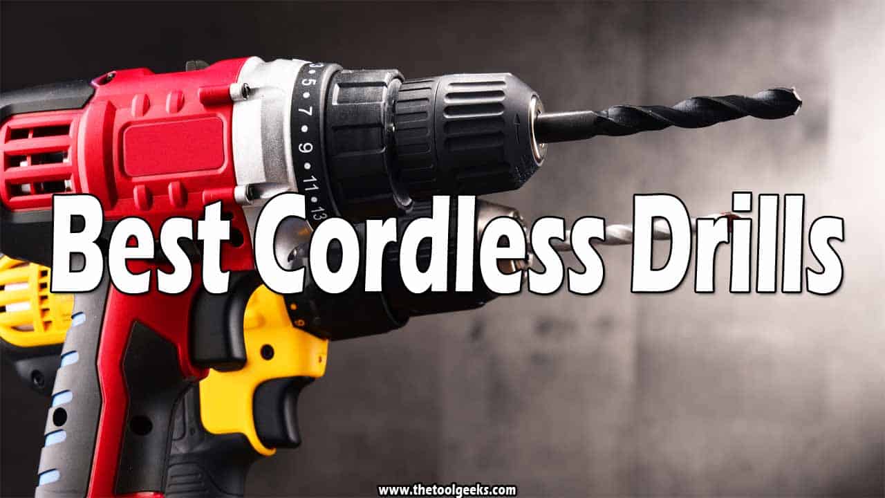 Best Cordless Drills