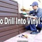 How to Drill Into Vinyl Siding