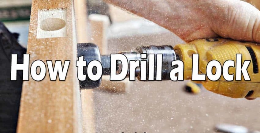 How to Drill a Lock