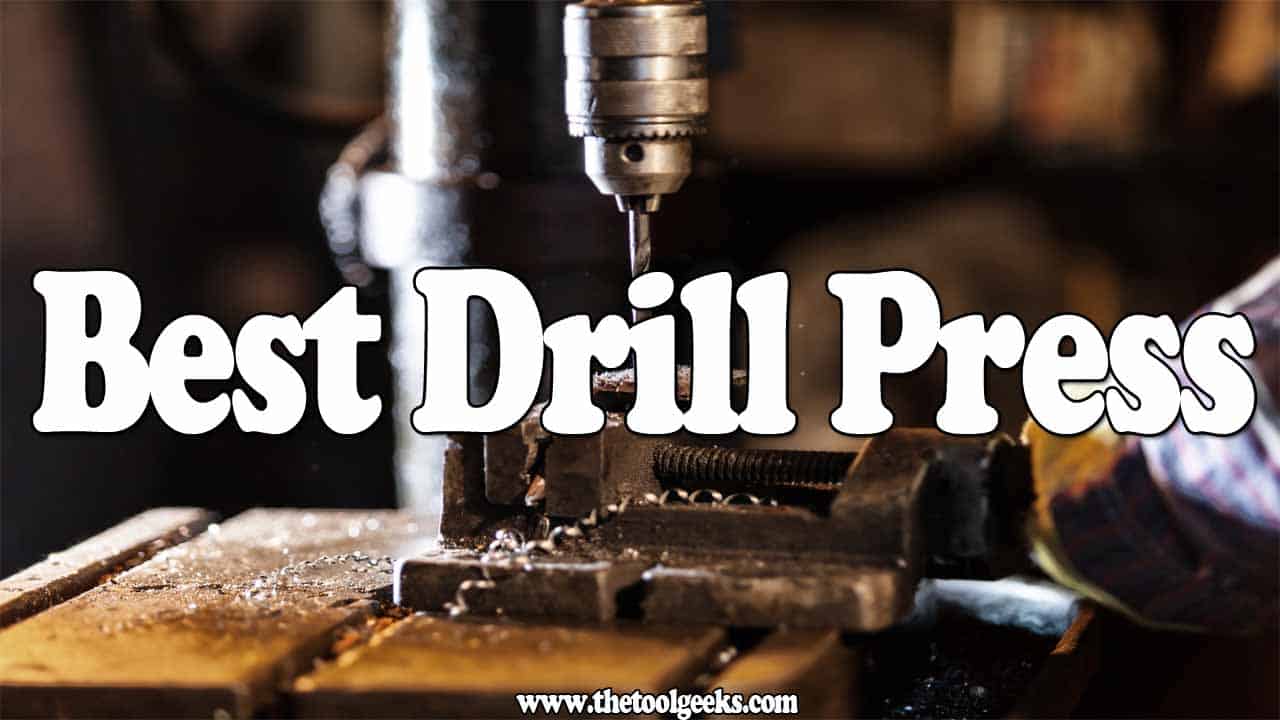 Best Drill Presses