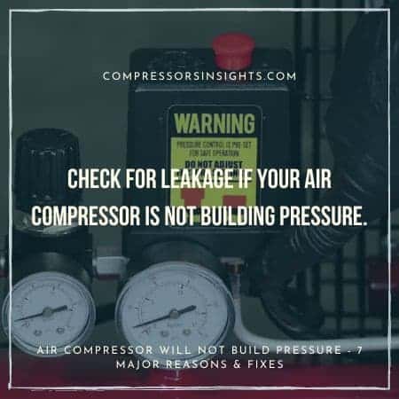 Air Compressor Will Not Build Pressure