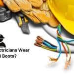 Do-Electricians-Wear-Special-Boots