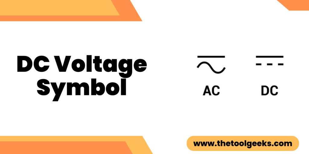 Demystifying the DC Voltage Symbol: A Comprehensive Guide